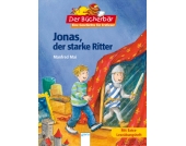 Der Bücherbär: Jonas, der starke Ritter